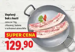Lidl Vepřový bok s kostí nabídka