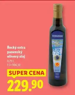 Lidl ŘECKÝ EXTRA PANENSKÝ OLIVOVÝ OLEJ nabídka