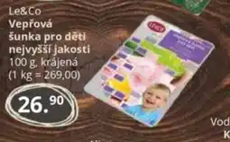 Potraviny CZ Le&Co Vepřová šunka pro děti nejvyšší jakosti nabídka