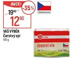 Globus VÁŠ VÝBĚR Čerstvý sýr nabídka
