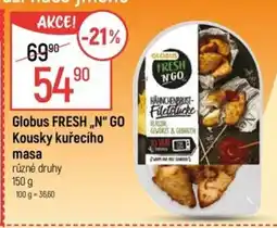 Globus Globus FRESH,,N" GO Kousky kuřecího masa nabídka