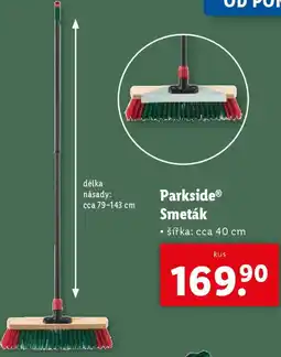 Lidl ParksideⓇ Smeták nabídka
