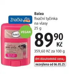 dm drogerie Balea fixační tyčinka nabídka