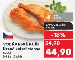 Kaufland VODŇANSKÉ KUŘE Uzená kuřecí stehna nabídka