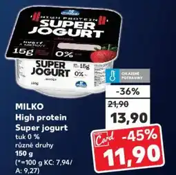 Kaufland MILKO High protein Super jogurt tuk 0% nabídka