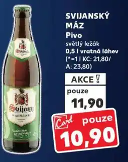 Kaufland SVIJANSKÝ MÁZ Pivo nabídka