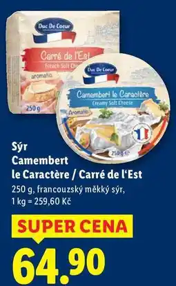 Lidl Sýr Camembert le Caractère/Carré de l'Est, 250 g nabídka