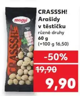 Kaufland CRASSSH! Arašídy v těstíčku nabídka