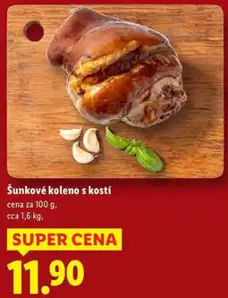 Lidl Šunkové koleno s kostí, cena za 100 g nabídka