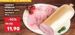 Kaufland UZENINY PŘÍBRAM Šunkový salám standard 100 g nabídka