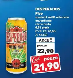 Kaufland Pivo desperados nabídka