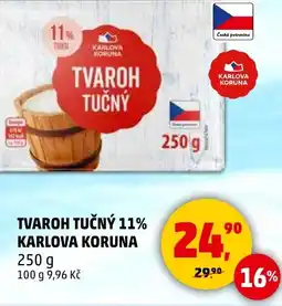 Penny Market Tvaroh tučný 11% karlova koruna nabídka
