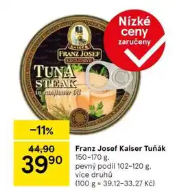 Tesco FRANZ JOSEF KAISER TUŇÁK nabídka