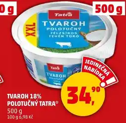 Penny Market Tvaroh 18% polotučný tatra nabídka