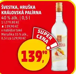 Penny Market Švestka, hruška královská palírna nabídka