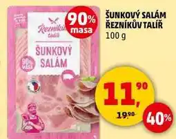Penny Market ŠUNKOVÝ SALÁM ŘEZNÍKŮV TALÍŘ, 100 g nabídka