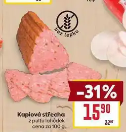 Billa Kapiová střecha z pultu lahůdek cena za 100g nabídka