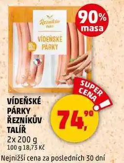 Penny Market VÍDEŇSKÉ PÁRKY ŘEZNÍKŮV TALÍŘ, 2x 200 g nabídka