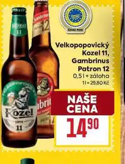 Billa Velkopopovický Kozel 11, Gambrinus Patron 12 0,5l nabídka