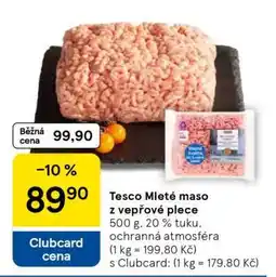 Tesco Tesco Mleté maso z vepřové plece nabídka