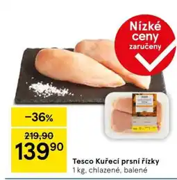Tesco Tesco Kuřecí prsní řízky nabídka