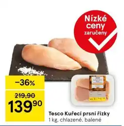 Tesco Tesco Kuřecí prsí řízky nabídka