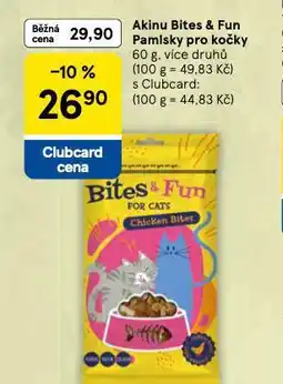 Tesco Akinu bites a fun pamlsky pro kočky nabídka