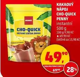 Penny Market KAKAOVÝ NÁPOJ CHO-QUICK PENNY instantní, 500 g nabídka