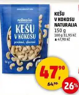 Penny Market KEŠU V KOKOSU pražené, slazené NATURALIA, 150 g nabídka