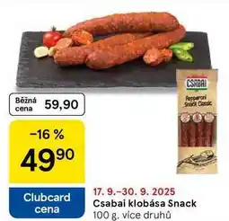 Tesco Csabai klobása Snack, 100 g nabídka