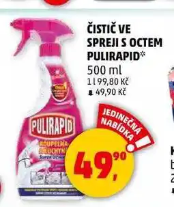 Penny Market ČISTIČ VE SPREJI S OCTEM PULIRAPID, 500 ml nabídka