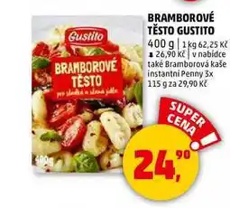 Penny Market BRAMBOROVÉ TĚSTO GUSTITO, 400 g nabídka