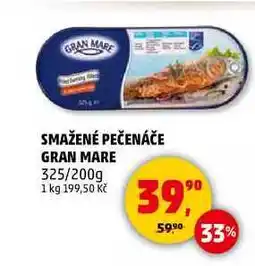 Penny Market SMAŽENÉ PEČENÁČE GRAN MARE, 325/200 g nabídka