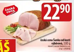 Bala česká cena Šunka od kosti výběrová nabídka