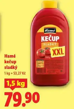 Lidl Hamé kečup sladký nabídka