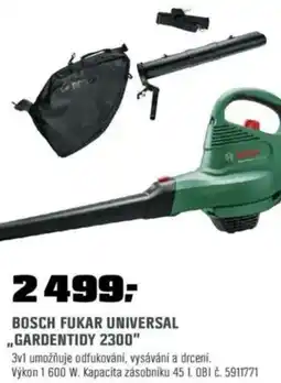 OBI Bosch fukar universal ,,gardentidy 2300" nabídka