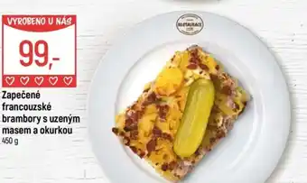 Globus Zapečené francouzské brambory s uzeným masem a okurkou nabídka