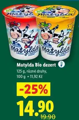Lidl Matylda Bio dezert, 125 g nabídka