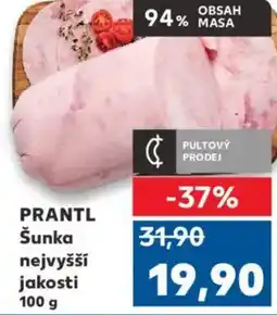 Kaufland PRANTL Šunka nejvyšší jakosti nabídka
