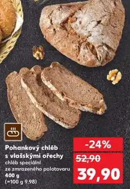 Kaufland Pohankový chléb s vlašskými ořechy nabídka