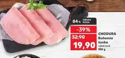 Kaufland CHODURA Bohemia šunka nabídka