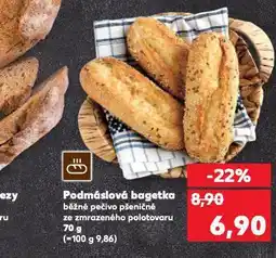 Kaufland Podmáslová bageta nabídka