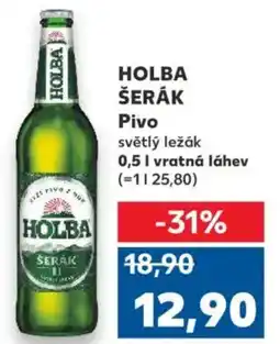 Kaufland HOLBA ŠERÁK Pivo nabídka