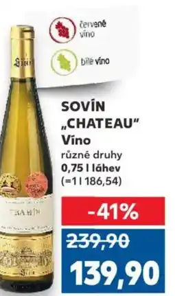 Kaufland SOVÍN „CHATEAU" Víno nabídka