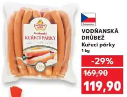 Kaufland VODŇANSKÁ DRŮBEŽ Kuřecí párky nabídka