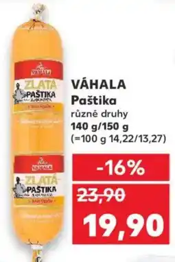 Kaufland VÁHALA Paštika nabídka