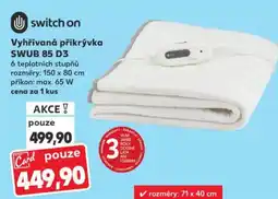 Kaufland Switch on vyhřívaná přikrývka swub 85 d3 nabídka