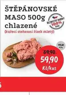 RABBIT řeznictví ŠTĚPÁNOVSKÉ MASO 500g chlazené nabídka