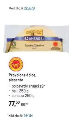 Makro PROVOLONE DOLCE, PICCANTE nabídka