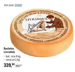 Makro Raclette Livradois nabídka